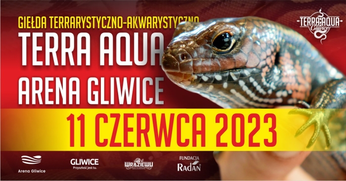 Terra Aqua Arena Gliwice | Terrarystyka | Akwarystyka | Botanika - 11.06.2023 AD